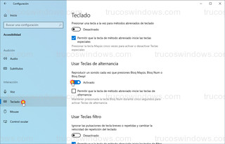 Teclado > Usar Teclas de alternancia - Reproducir un sonido cada vez que presiones Bloq Mayús, Bloq Num o Bloq Despl