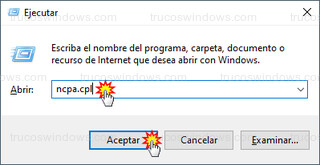 Ejecutar ncpa.cpl - Conexiones de red