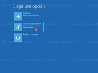 Opciones de recuperación - Solucionar problemas