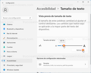 Accesibilidad > Tamaño de texto - Vista previa de tamaño de texto