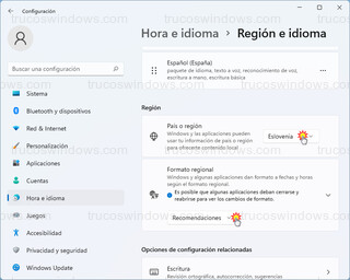 Hora e idioma > Región e idioma - País o región y Formato regional