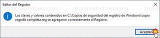 Editor del Registro - Copia de seguridad restaurada correctamente