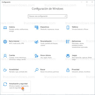 Configuración Windows 10 - Actualización y seguridad