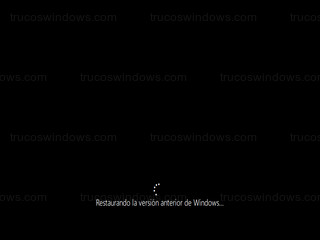 Windows 10 - Restaurando la versión anterior de Windows...