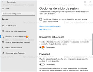 Opciones de inicio de sesión - Reiniciar las aplicaciones - Guardar automáticamente las aplicaciones reiniciables al cerrar sesión y reiniciarlas después de iniciar sesión