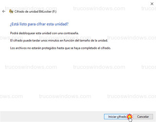 Cifrado de unidad BitLocker - Listo para cifrar esta unidad F: - Iniciar cifrado