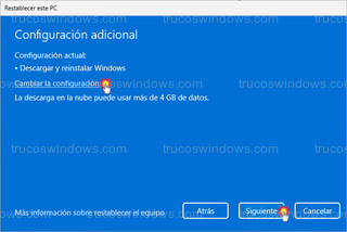 Restablecer este PC - Cambiar la configuración