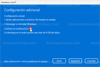 Restablecer este PC - Cambiar la configuración