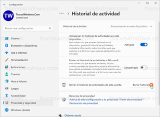 Windows 11 - Privacidad y seguridad - Historial de actividad > Borrar historial