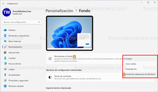 Windows 11 - Personalizar el fondo > Contenido destacado de Windows