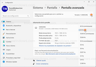 Sistema > Pantalla > Pantalla avanzada - Cambiar frecuencia de refresco de la pantalla